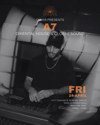 Omaya presents: A7 (Afro House, Oriental, Latin & Global Sound) Omaya presents: A7 (Afro House, Oriental, Latin & Global Sound) - EDM event at Purl in London