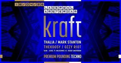 KRAFT Premium Pounding Techno 18th of April 2026 - EDM event at Lagerwal in Amsterdam