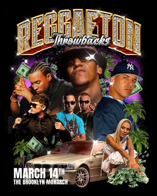 [CANCELLED] Reggaeton Throwbacks (21+) at The Brooklyn Monarch