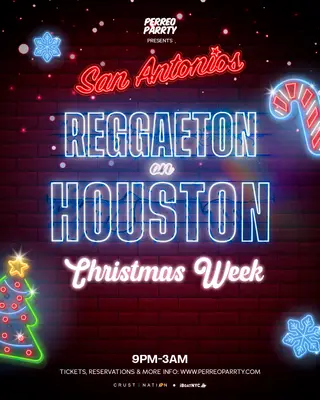 Reggaeton on Houston - Christmas Week Party NYC at San Antonios Reggaeton on Houston - Christmas Week Party NYC at San Antonios