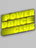 Power Dance Club 24hrs