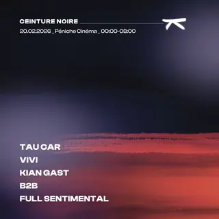 CEINTURE NOIRE ~ Tau Car, Kian Gast & Full Sentimental, VIVI at La Péniche Cinéma