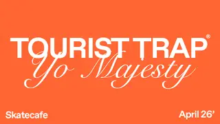 TOURIST TRAP KINGSNIGHT at Skatecafe TOURIST TRAP KINGSNIGHT at Skatecafe