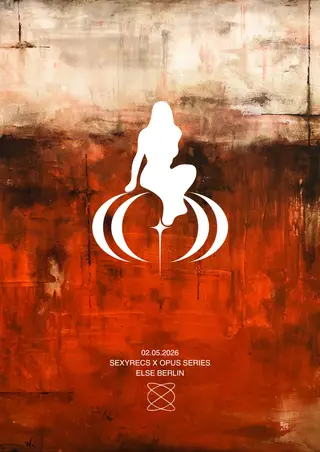 Else x Sexyrecs x OPUS at Else