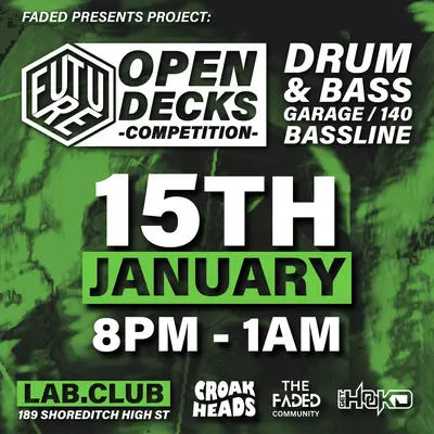 FUTURE OPEN DECKS - EDM event at Lab.Club in London