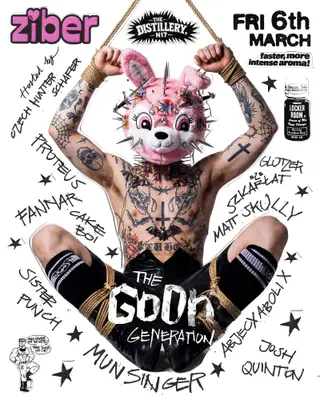 Ziber X: THE GOON GENERATION with Munsinger at Distillery N17 Ziber X: THE GOON GENERATION with Munsinger at Distillery N17