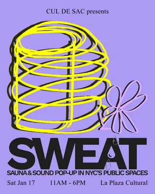 SWEAT #04: A Sauna & Sound Pop Up at La Plaza Cultural