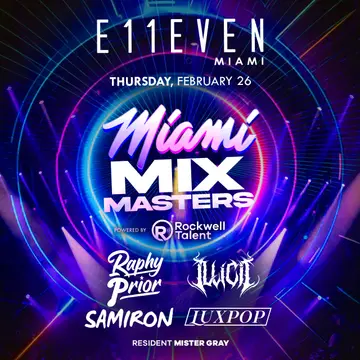 Rockwell at E11EVEN MIAMI Rockwell at E11EVEN MIAMI