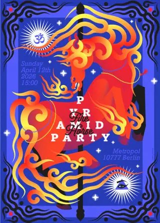 Pyramid Party - FIRE HORSE at Metropol