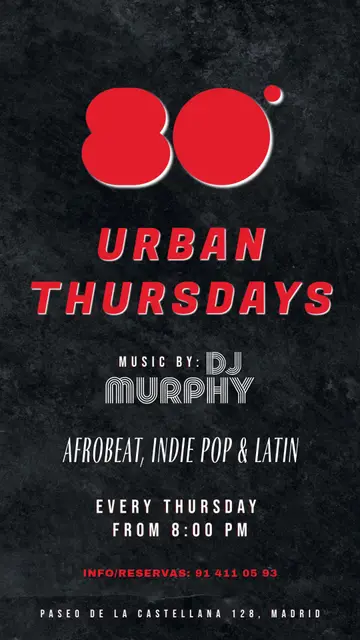 URBAN THURSDAYS at 80 Grados URBAN THURSDAYS at 80 Grados