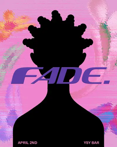 FADE. Edition 3 - EDM event at YSY in Berlin