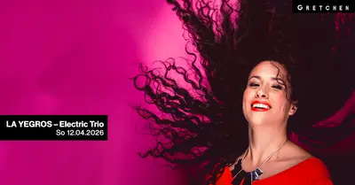 LA YEGROS - Electric Trio *live - EDM event at Gretchen in Berlin