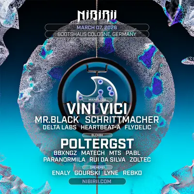 9 YEARS NIBIRII pres. VINI VICI / POLTERGST - EDM event at Bootshaus in Cologne