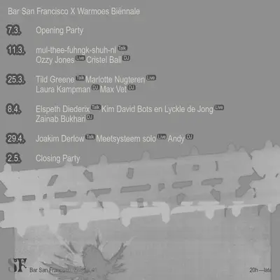 Warmoes Biënnale: Tild Greene (Talk) Marlotte Nugteren (live) Laura Kampman (DJ) Max Vet (DJ) - EDM event at San Francisco in Amsterdam