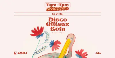 Tom-Tom Discotec presents Disco Allianz Köln - EDM event at JAKI in Cologne