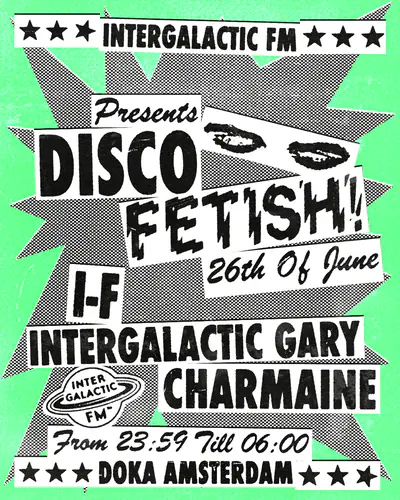 Intergalactic FM x Doka Studio with I-F - Charmaine - Intergalactic Gary - EDM event at Doka in Amsterdam