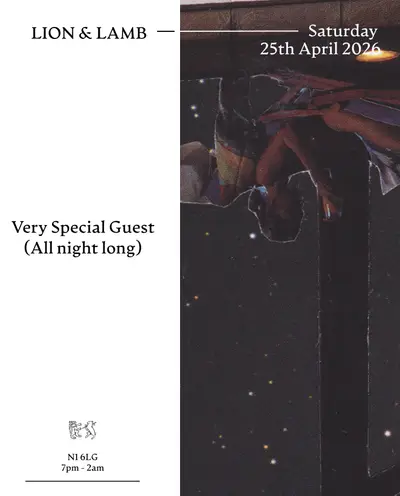 Lion & Lamb with Very Special Guest (All Night Long) Lion & Lamb with Very Special Guest (All Night Long) - EDM event at The Lion and Lamb in London