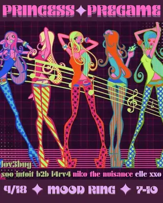 PRINCESS PREGAME at Mood Ring PRINCESS PREGAME at Mood Ring