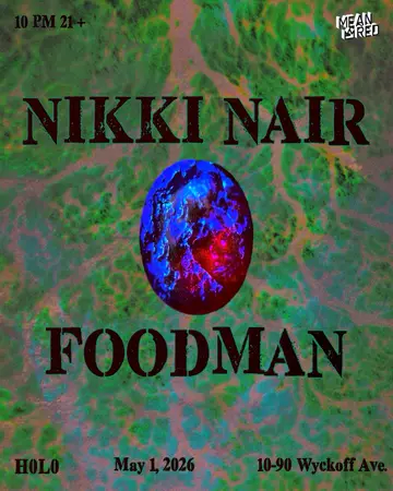 Nikki Nair/Foodman at H0L0 Nikki Nair/Foodman at H0L0