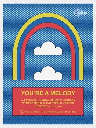 The Last You're a Melody at Corsica Studios London 2026 | Lineup - EDM news article