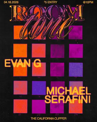 ROOM TONE: Michael Serafini + Evan G at The California Clipper ROOM TONE: Michael Serafini + Evan G at The California Clipper