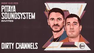 Pitaya Soundsystem invite Dirty Channels at Djoon