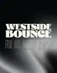 Westside Bounce