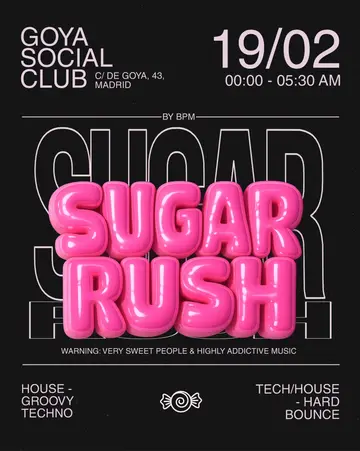 Sugar Rush - by BPM at Goya Social Club Sugar Rush - by BPM at Goya Social Club