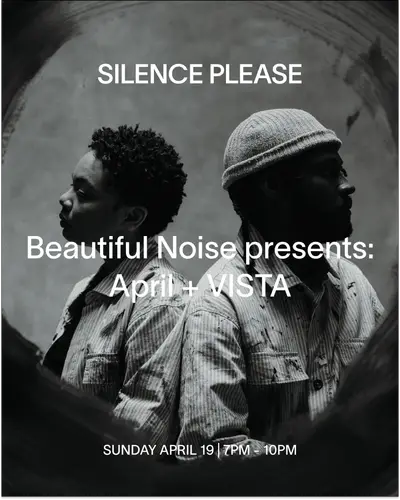 Beautiful Noise presents: April + VISTA - EDM event at Silence Please in New York City