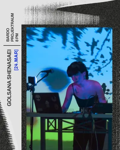 RADAЯ Experimental Live Sessions / GOLSANA SHENASAEI - EDM event at Bardo Projektraum in Berlin
