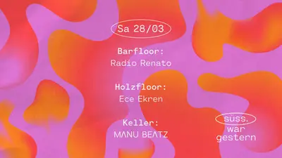 Süss am Samstag - EDM event at Süss War Gestern in Berlin