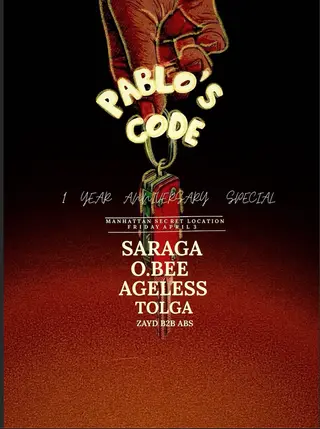 Pablo's Code: 1 Year Anniversary at TBA - MANHATTAN SECRET LOCATION