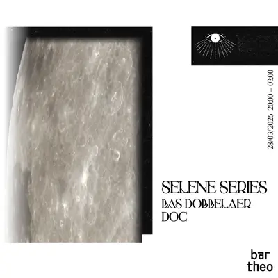 Selene Series: Bas Dobbelaer, DOC Selene Series: Bas Dobbelaer, DOC - EDM event at Bar Theo in Amsterdam