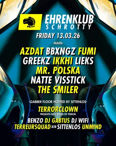 EhrenKlub im Schrotty #11 mit AZDAT, FUMI, IKKHI, MR. POLSKA, NATTE VISSTICK, THE SMILER uvm - EDM event at Schrotty in Dubai
