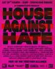 FREE PROTEST RAVE: R3 SOUNDSYSTEM presents HOUSE AGAINST HATE thumbnail
