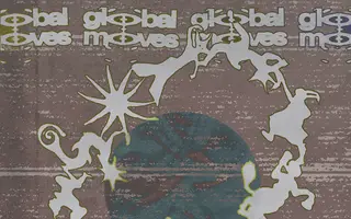 Global Moves at Orangerie Neukölln Global Moves at Orangerie Neukölln