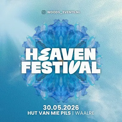 Heaven Festival Heaven Festival - EDM event at Hut van Mie Pils in Waalre