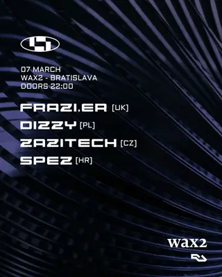 Parallel Visions with Frazi.er , Dizzy, SPEZ & zazitech at WAX2