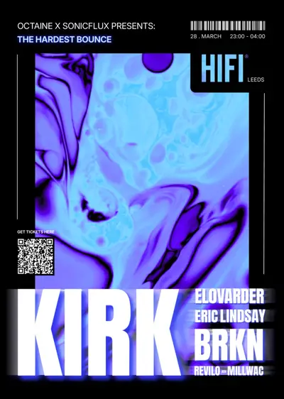 OCTAINE x SONICFLUX presents: THE HARDEST BOUNCE - EDM event at The Hifi Club in Leeds