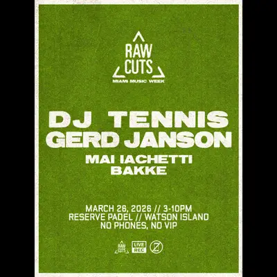 RAW CUTS MMW: DJ Tennis + Gerd Janson RAW CUTS MMW: DJ Tennis + Gerd Janson - EDM event at Watson Island Park in Detroit