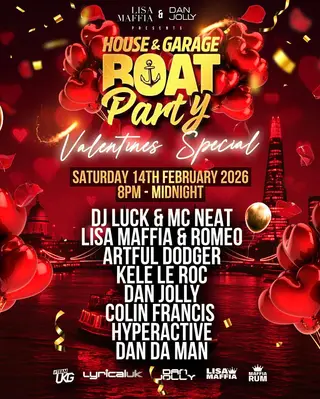 UK GARAGE BOAT PARTY (Valentines Special) at Dixie Queen Paddle Steamer