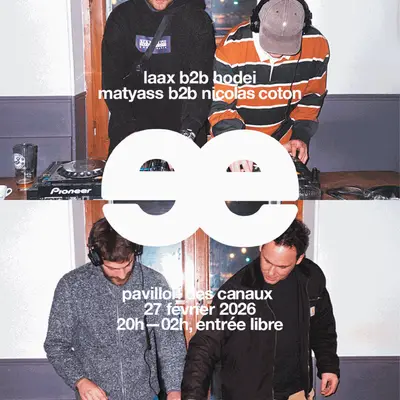 Estime Sounds: Nicolas Coton B2B MatyAss && Laax B2B Hodei - EDM event at Le Pavillon des Canaux in Paris
