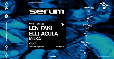 Serum: Len Faki + Elli Acula - EDM event at Prysm Nightclub in Chicago