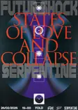 Futur.Shock x Serpentine - States of Love and Collapse London 2026 EDM news from EDMDanceDirectory.com
