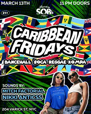 Caribbean Fridays with MitchFactorial & Nikki Anticss at SOBs