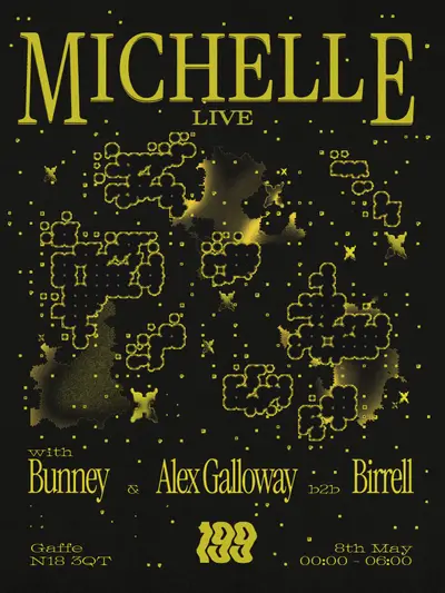 199: Michelle (Live), Bunney 199: Michelle (Live), Bunney - EDM event at Gaffe in London
