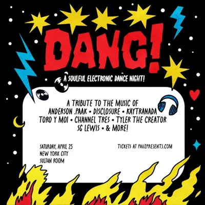 DANG! - A Soulful Electronic Dance Night DANG! - A Soulful Electronic Dance Night - EDM event at The Sultan Room in New York