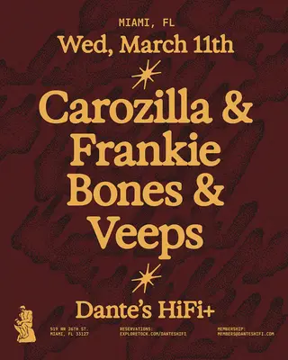 Frankie Bones, Carozilla & Veeps at Dante's HiFi