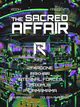 THE SACRED AFFAIR - by ROOH Berlin