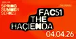Spring Summer Series: FAC51 The Haçienda Residents' Party thumbnail Spring Summer Series: FAC51 The Haçienda Residents' Party thumbnail